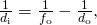Rendered by QuickLaTeX.com \frac{1}{{d}_{\text{i}}}=\frac{1}{{f}_{\text{o}}}-\frac{1}{{d}_{\text{o}}}\text{,}