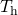 Rendered by QuickLaTeX.com {T}_{\text{h}}