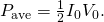 Rendered by QuickLaTeX.com {P}_{\text{ave}}=\frac{1}{2}{I}_{0}{V}_{0}.