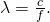 Rendered by QuickLaTeX.com \lambda =\frac{c}{f}.