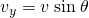 Rendered by QuickLaTeX.com {v}_{y}=v\phantom{\rule{0.25em}{0ex}}\text{sin}\phantom{\rule{0.25em}{0ex}}\theta