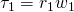 Rendered by QuickLaTeX.com {\tau }_{1}={r}_{1}{w}_{1}