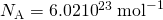 Rendered by QuickLaTeX.com {N}_{\text{A}}=6\text{.}\text{02}×{\text{10}}^{\text{23}}\phantom{\rule{0.25em}{0ex}}{\text{mol}}^{-1}