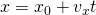 Rendered by QuickLaTeX.com x={x}_{0}+{v}_{x}t