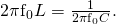 Rendered by QuickLaTeX.com 2{\mathrm{\pi f}}_{0}L=\frac{1}{2{\mathrm{\pi f}}_{0}C}\text{.}