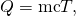 Rendered by QuickLaTeX.com Q=\text{mc}\text{Δ}T,