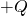 Rendered by QuickLaTeX.com +Q