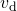 Rendered by QuickLaTeX.com {v}_{\text{d}}