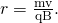 Rendered by QuickLaTeX.com r=\frac{\text{mv}}{\text{qB}}\text{.}