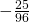 -\frac{25}{96}
