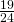 \frac{19}{24}