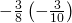 -\frac{3}{8}÷\left(-\frac{3}{10}\right)