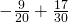 -\frac{9}{20}+\frac{17}{30}