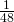 \frac{1}{48}