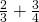 \frac{2}{3}+\frac{3}{4}