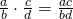 \frac{a}{b}\cdot \frac{c}{d}=\frac{ac}{bd}