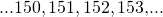 Rendered by QuickLaTeX.com \text{...}150,151,152,153\text{,...}