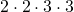 Rendered by QuickLaTeX.com 2\cdot 2\cdot 3\cdot 3