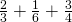 \frac{2}{3}+\frac{1}{6}+\frac{3}{4}