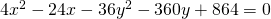 4{x}^{2}-24x-36{y}^{2}-360y+864=0