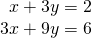 Rendered by QuickLaTeX.com \begin{array}{c}\text{\hspace{0.17em}}\text{\hspace{0.17em}}\text{\hspace{0.17em}}x+3y=2\\ 3x+9y=6\end{array}