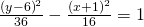\frac{{\left(y-6\right)}^{2}}{36}-\frac{{\left(x+1\right)}^{2}}{16}=1