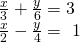 Rendered by QuickLaTeX.com \begin{array}{l}\frac{x}{3}+\frac{y}{6}=3\hfill \\ \frac{x}{2}-\frac{y}{4}=\text{}\text{\hspace{0.17em}}\text{\hspace{0.17em}}1\hfill \end{array}