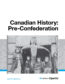 Canadian History: Pre-Confederation – BC Open Textbook Project