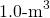 \[1{\text{.0-m}}^{3}\]