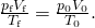 Rendered by QuickLaTeX.com \frac{{p}_{\text{f}}{V}_{\text{f}}}{{T}_{\text{f}}}=\frac{{p}_{0}{V}_{0}}{{T}_{0}}.