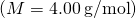 \left(M=4.00\phantom{\rule{0.2em}{0ex}}\text{g/mol}\right)