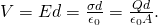 V=Ed=\frac{\sigma d}{{\epsilon }_{0}}=\frac{Qd}{{\epsilon }_{0}A}.