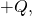 +Q\right),