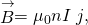 Rendered by QuickLaTeX.com \stackrel{\to }{B}={\mu }_{0}nI\stackrel{^}{j},