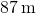 87\phantom{\rule{0.2em}{0ex}}\text{μm}