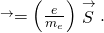 Rendered by QuickLaTeX.com \stackrel{\to }{\mathit{\text{μ}}}=\left(\frac{e}{{m}_{e}}\right)\stackrel{\to }{S}.