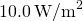 10.0\phantom{\rule{0.2em}{0ex}}{\text{W/m}}^{2}