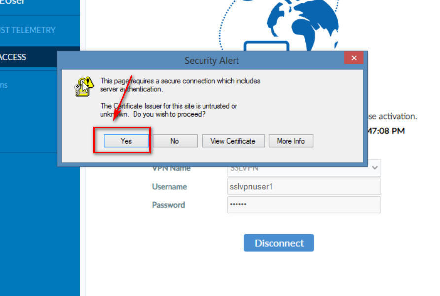 Accept the Certificate Issuer to have a secure connection